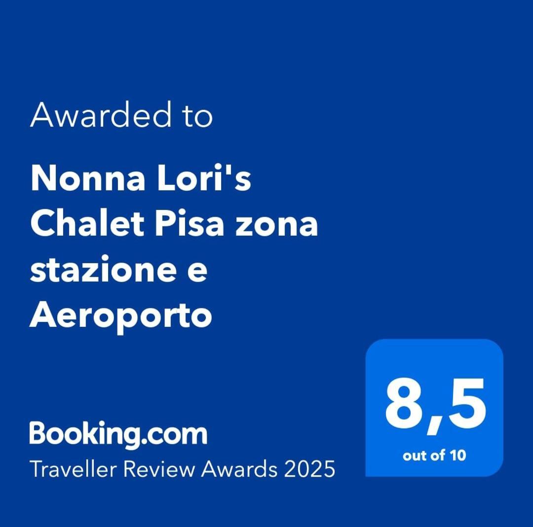 Nonna Lori'S Chalet Pisa Zona Stazione E Aeroporto Bagian luar foto